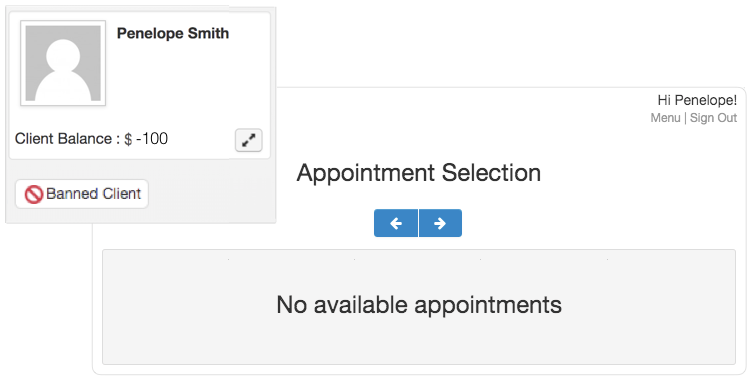 A booking view displaying no available appointments to a banned client